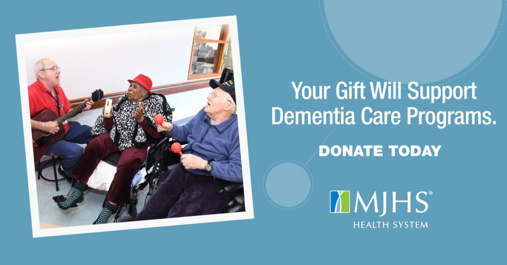 Your gift will support dementia care programs.