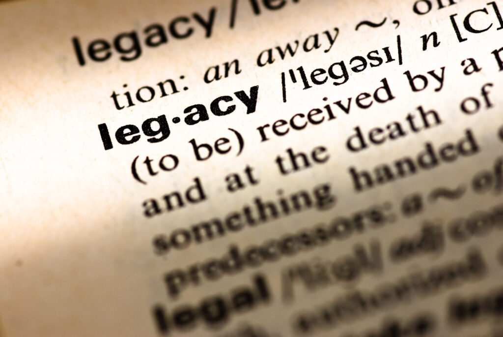 text on a page that say legacy